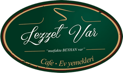LEZZET VAR Cafe & Ev Yemekleri | Biga Çanakkale